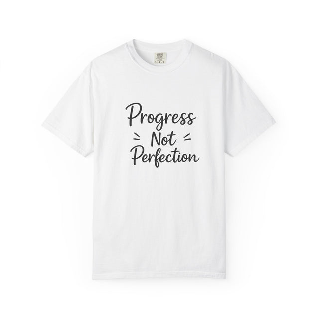 Progress Not Perfection: Why Simple Motivational Tees Keep Winning