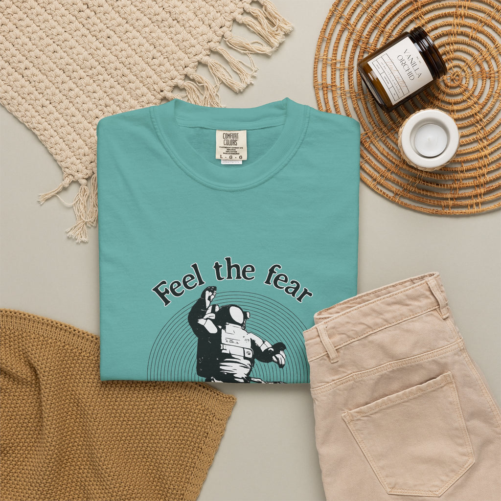 Astronaut 'Feel the Fear and Do It Anyway' Graphic T‑Shirt
