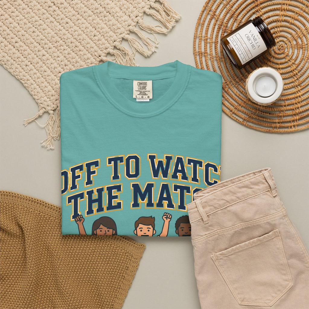 Off to Watch the Match T-Shirt — 'With My Crew' Sports Fan Tee