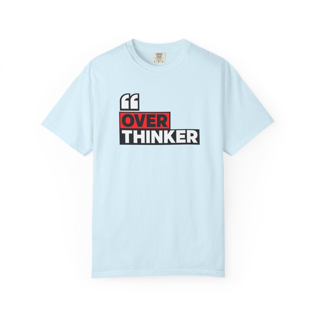 Overthinker Graphic T-Shirt — Bold Red & Black Text Tee
