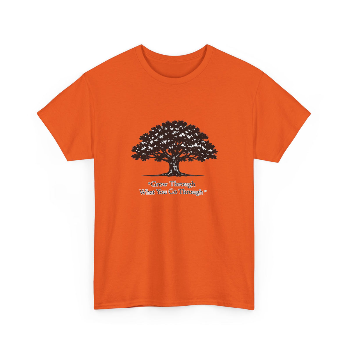 Tree of Growth T-Shirt — "Grow Through What You Go Through" Inspirational Tee