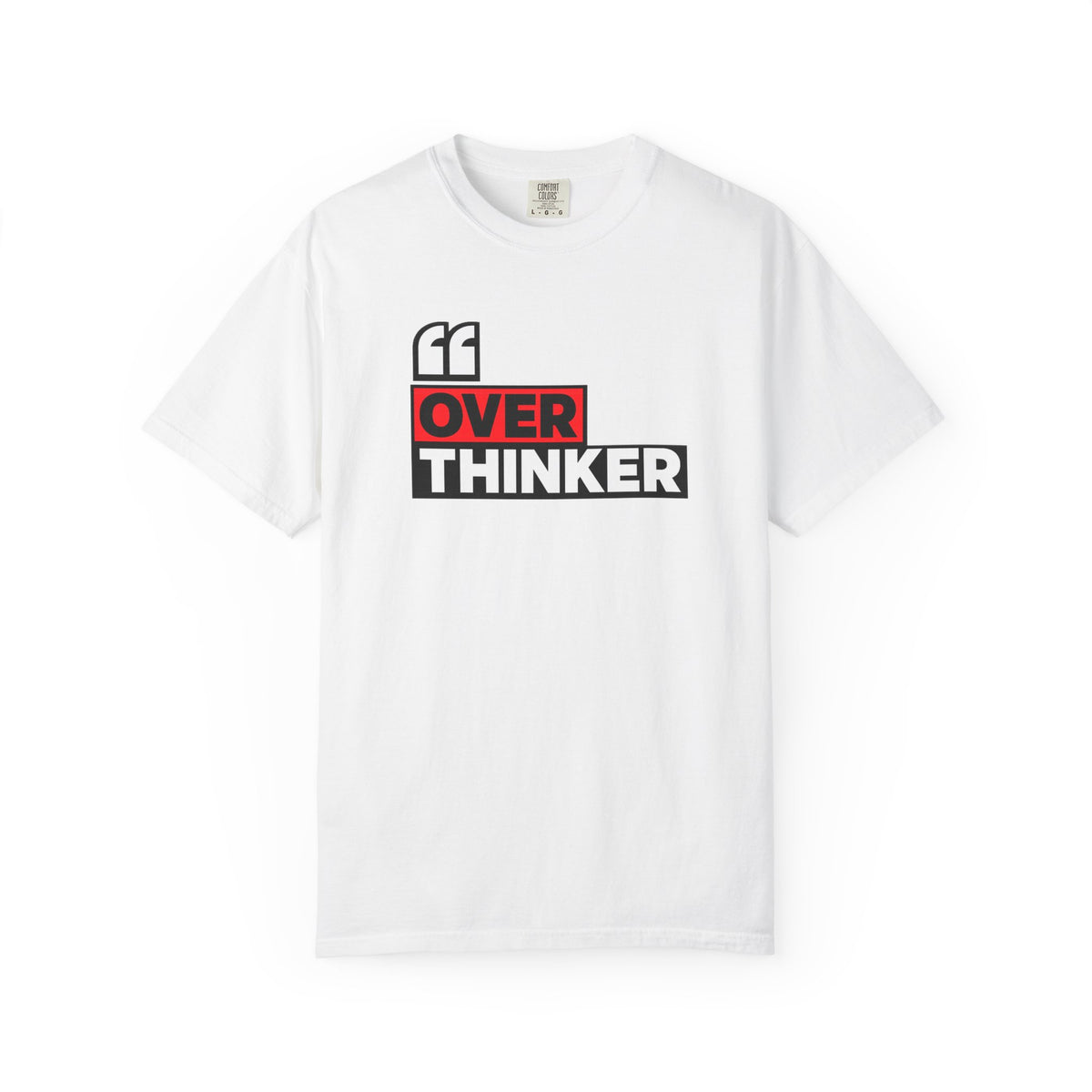 Overthinker Graphic T-Shirt — Bold Red & Black Text Tee
