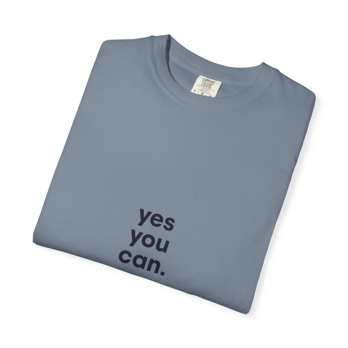 Yes You Can T-Shirt — Minimal Motivational Tee