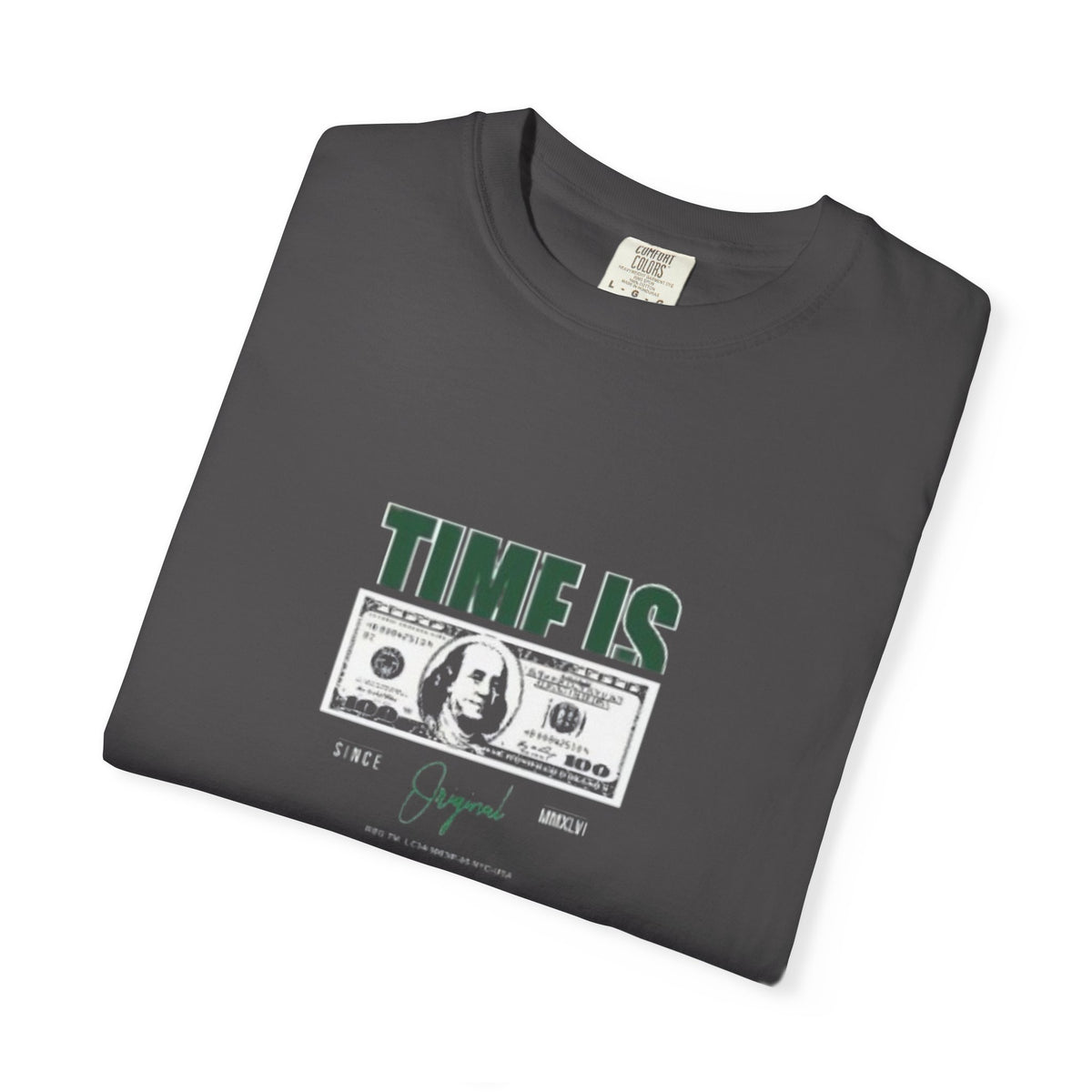 Money Vibe T-Shirt — "TIME IS" Graphic Dollar Bill Tee