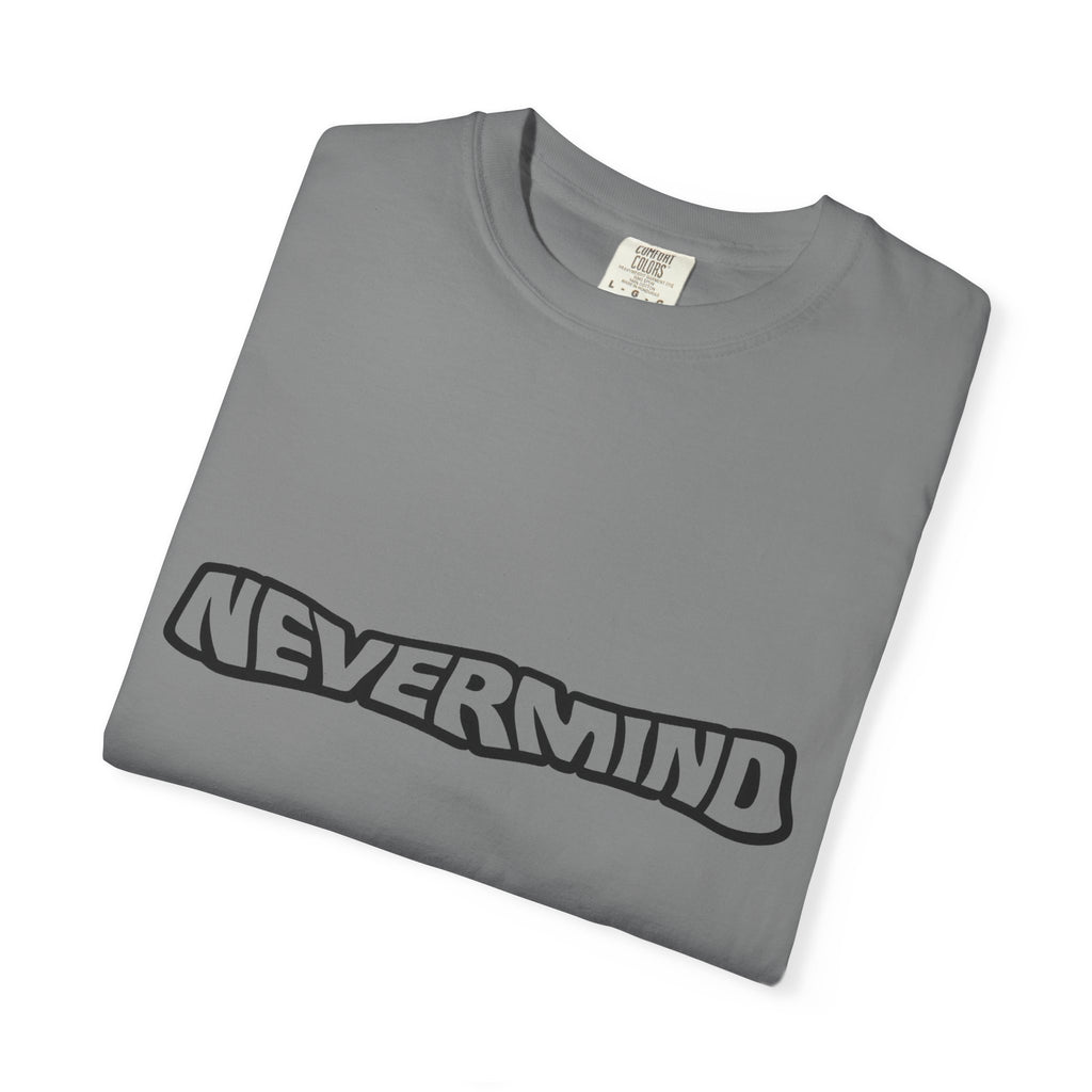 Nevermind Graphic T-Shirt