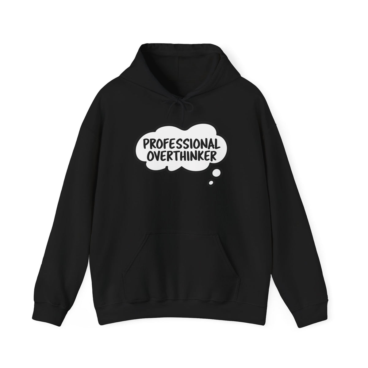 Professional Overthinker Hoodie - Funny Thought Bubble Sweatshirt for Overthinkers