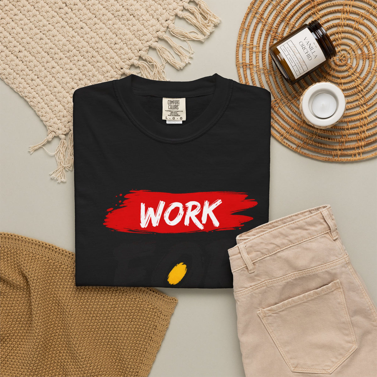 Work For Your Dream Inspirational T-Shirt