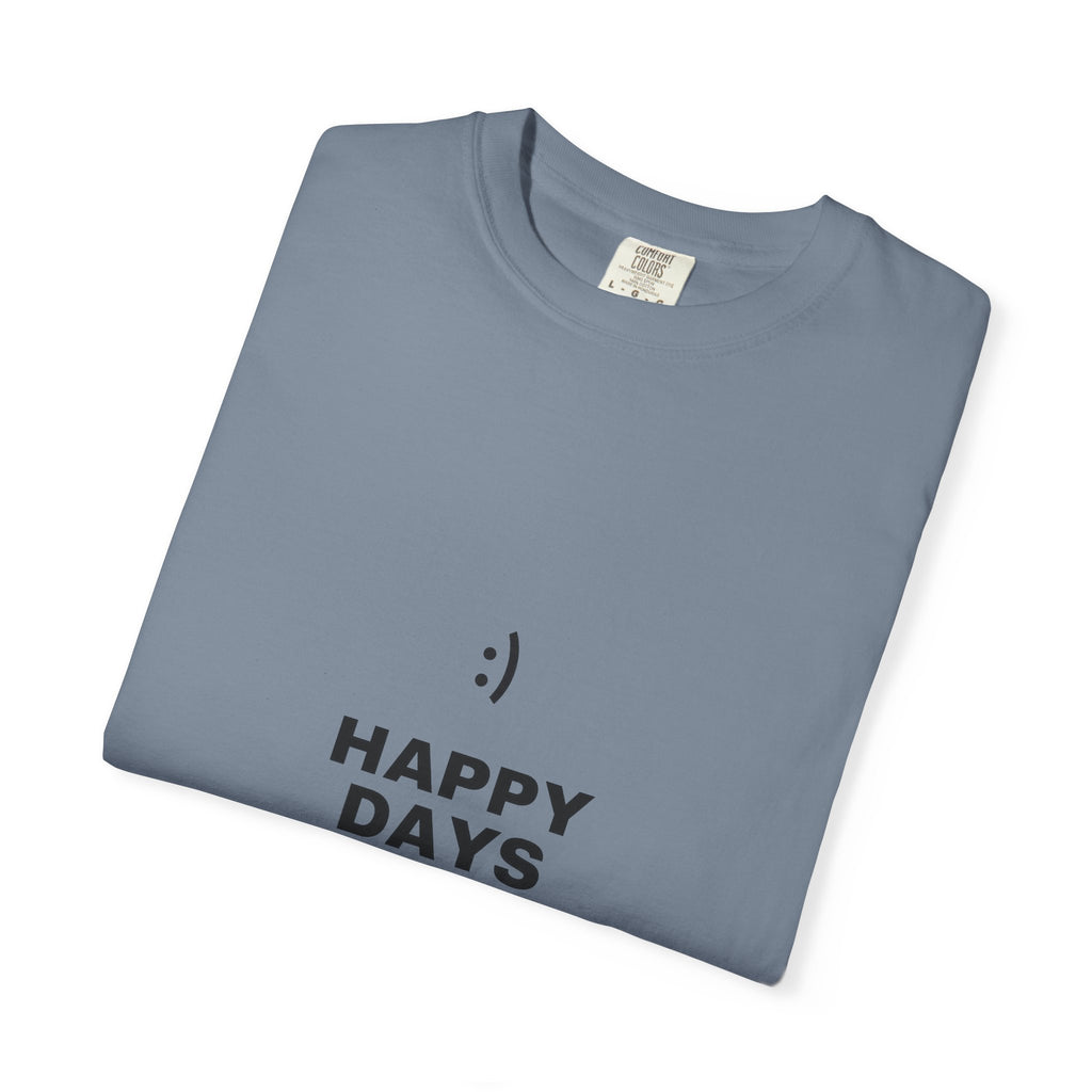 Happy Days T-Shirt — Minimal Smiley Graphic Tee