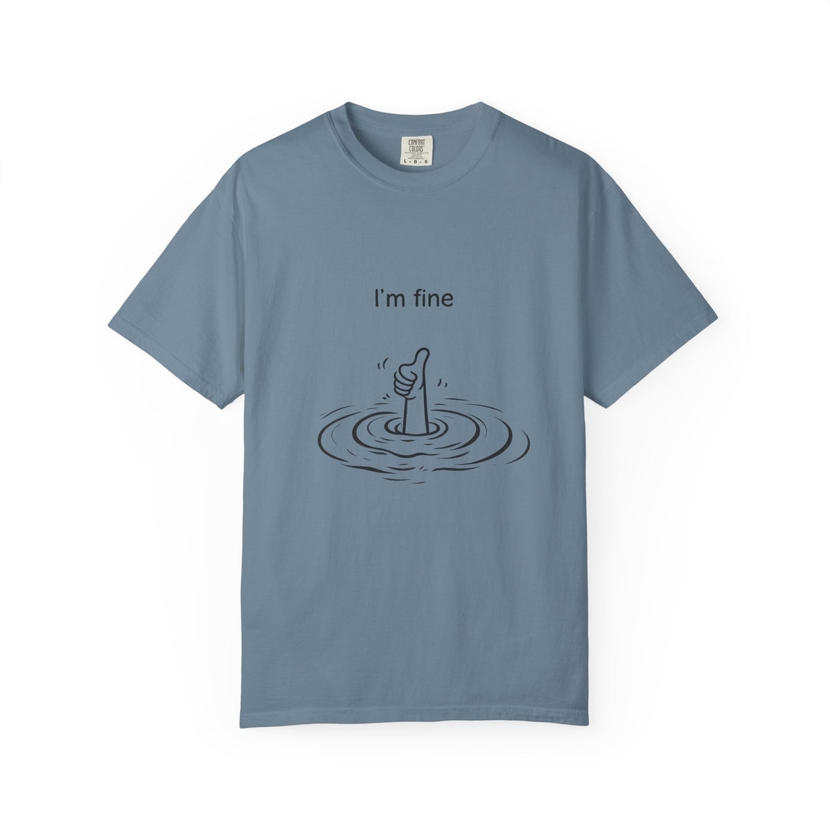 I’m Fine T-Shirt — Minimal Funny Tee with Thumbs-Up Drowning Illustration