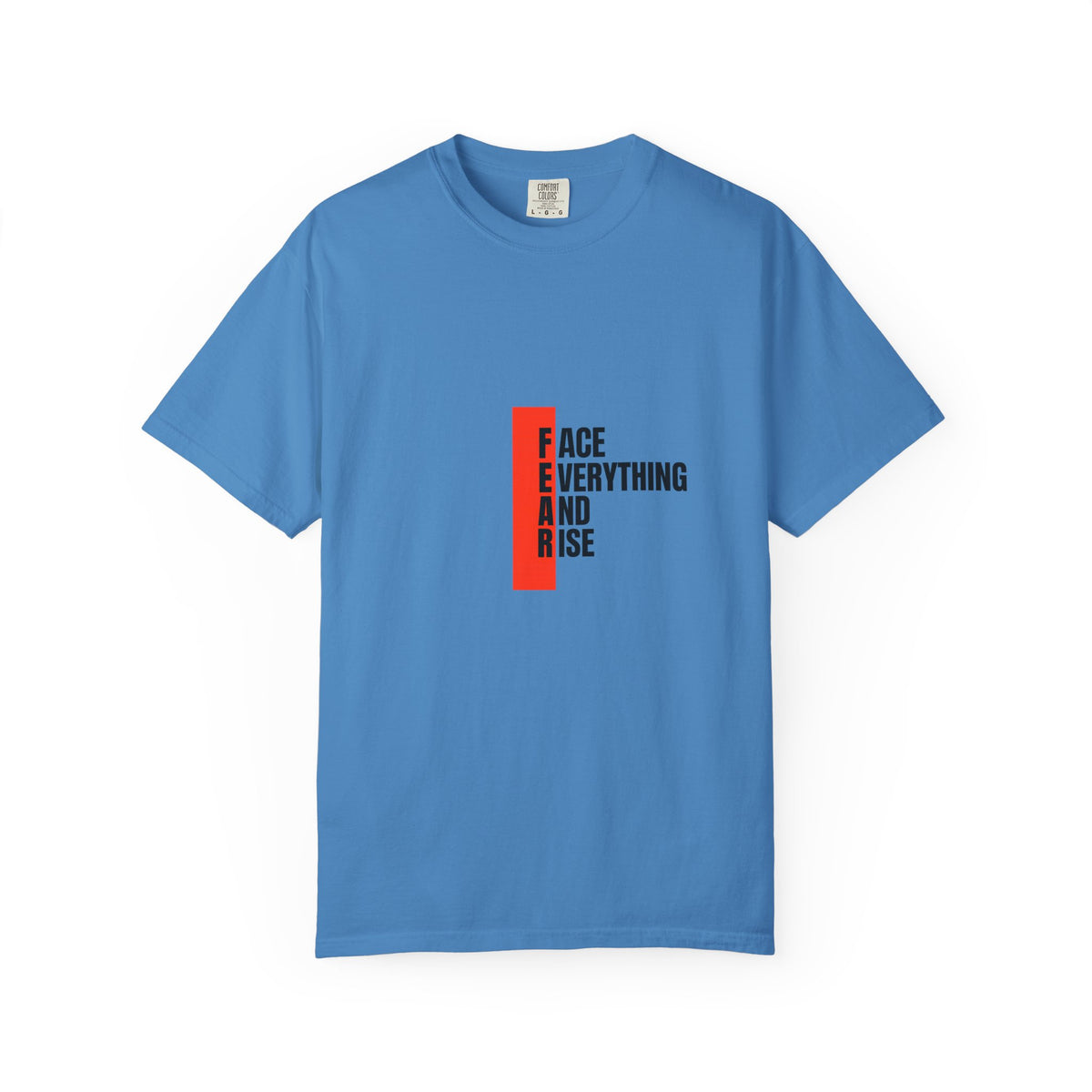 Motivational T-Shirt — "FEAR: Face Everything And Rise" Bold Red Accent