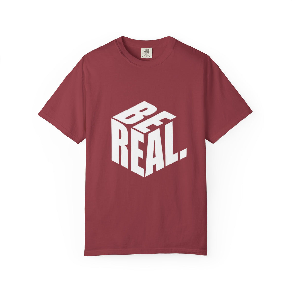 Be Real T-Shirt — Bold 3D Typography Graphic Tee