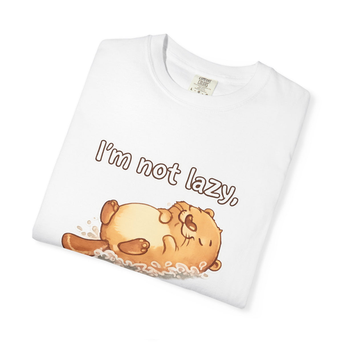 Funny 'I'm Not Lazy, I'm in Energy Saving Mode' T-Shirt