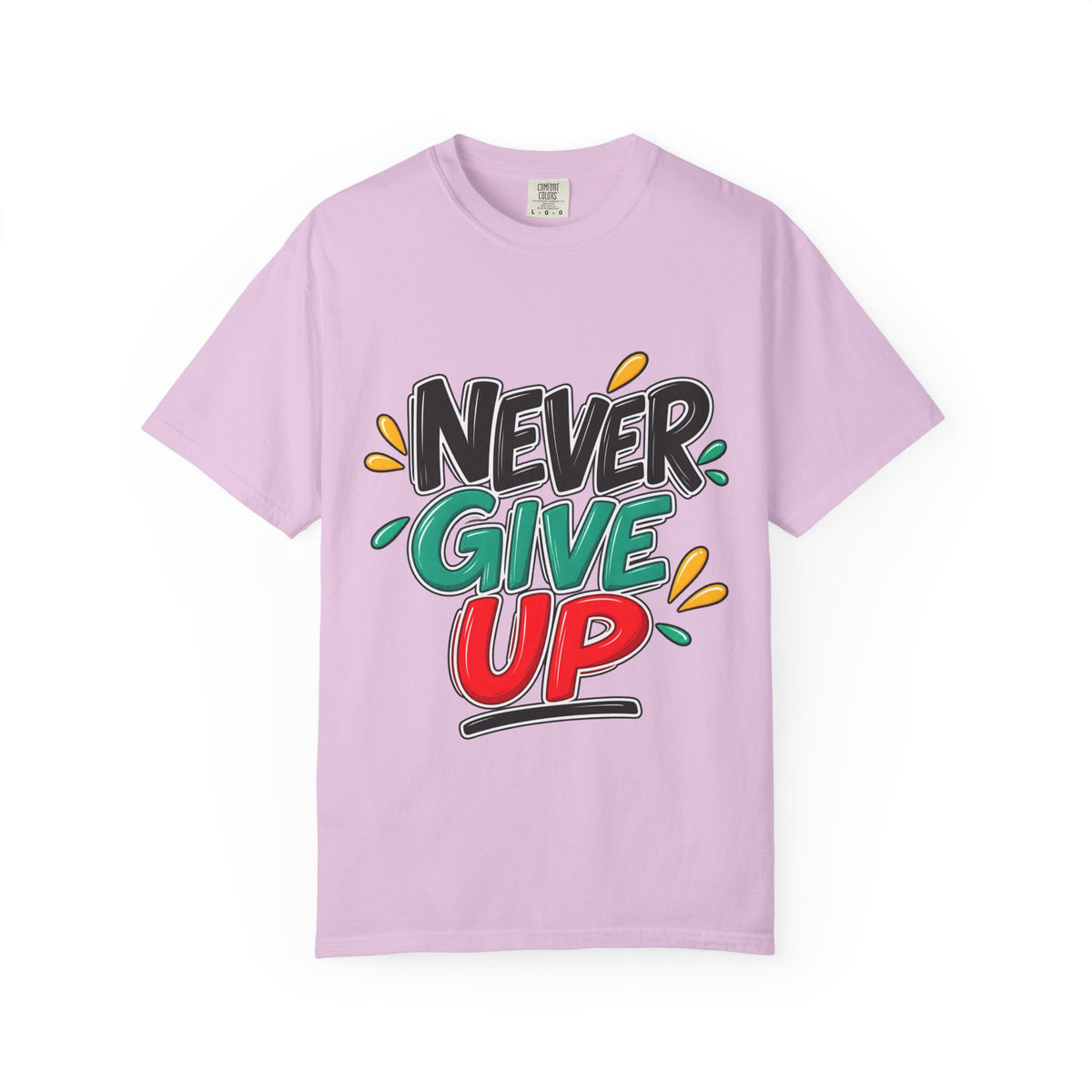 Never Give Up T-Shirt — Motivational Graphic Tee