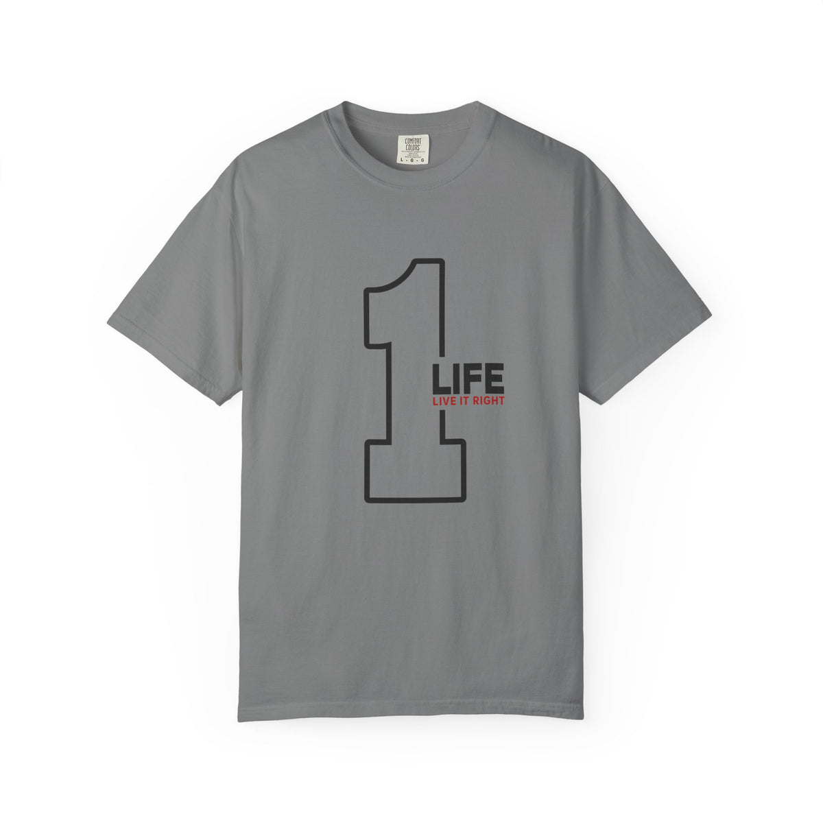 1 Life "Live It Right" T-Shirt — Minimalist Motivational Tee