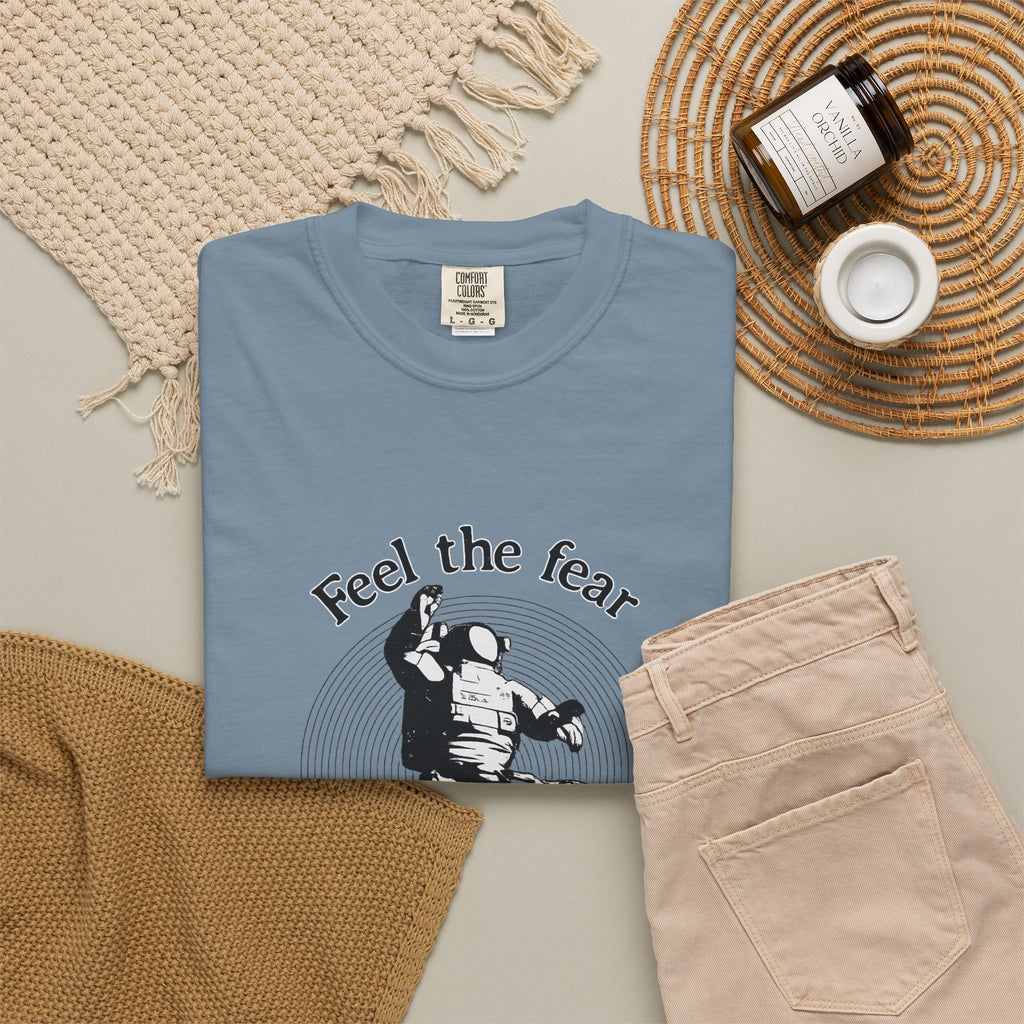 Astronaut 'Feel the Fear and Do It Anyway' Graphic T‑Shirt