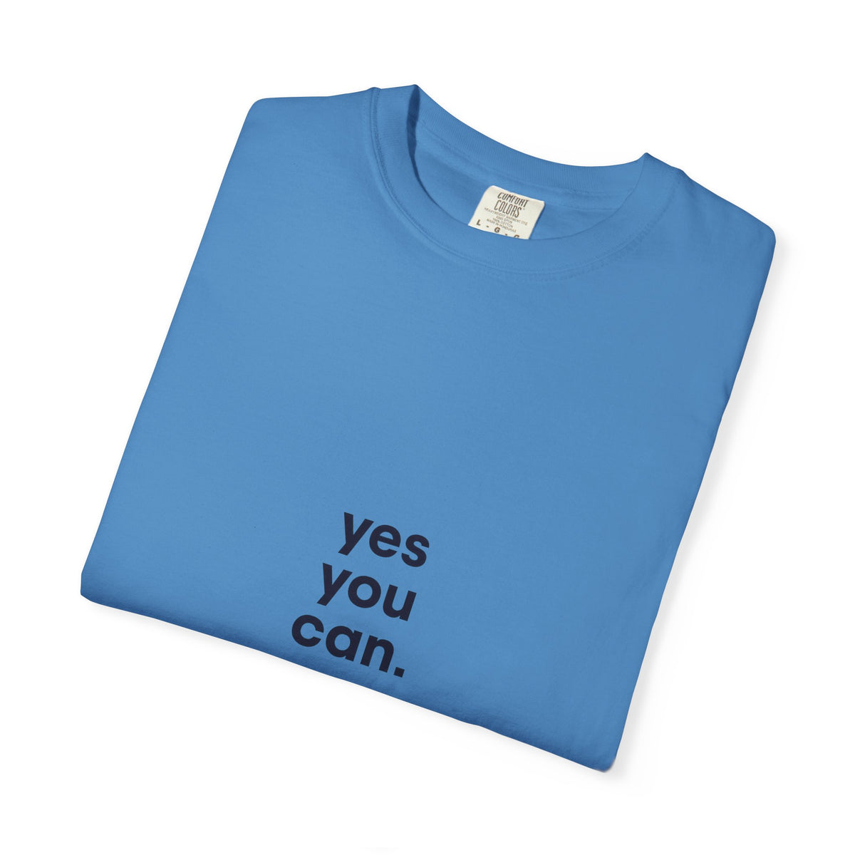 Yes You Can T-Shirt — Minimal Motivational Tee
