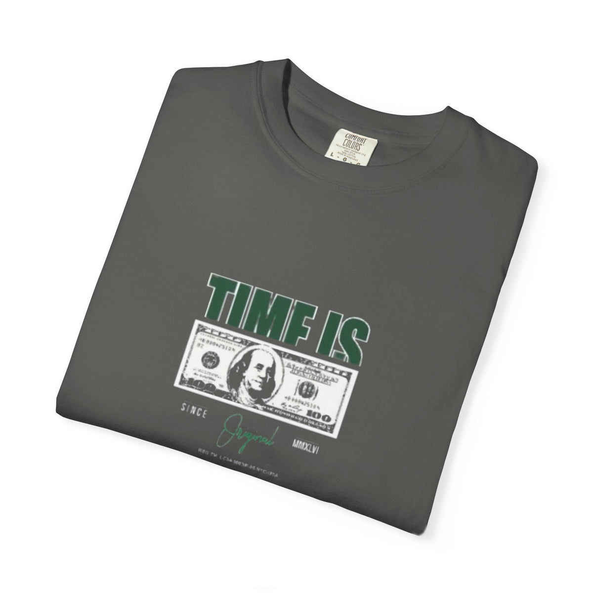 Money Vibe T-Shirt — "TIME IS" Graphic Dollar Bill Tee