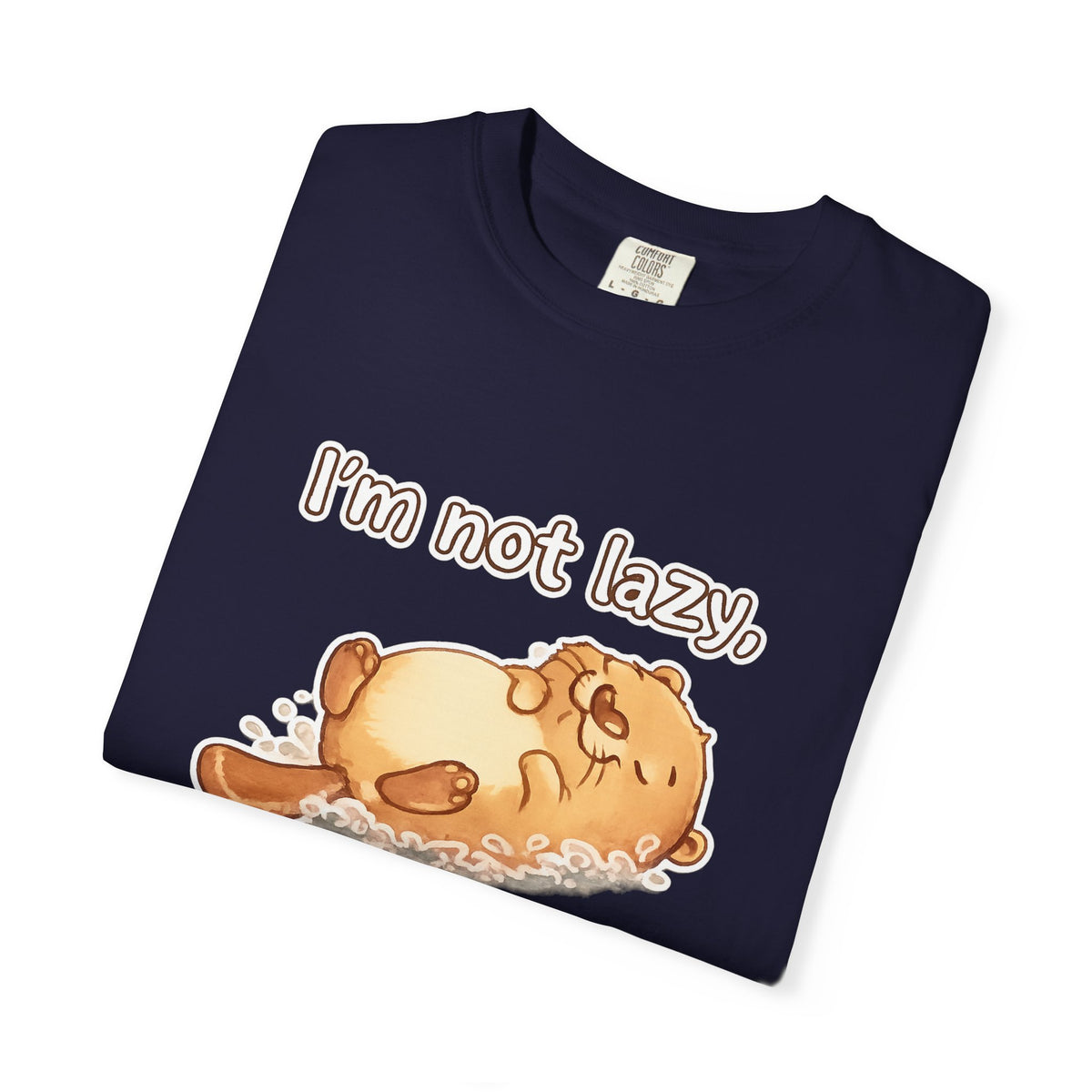 Funny 'I'm Not Lazy, I'm in Energy Saving Mode' T-Shirt