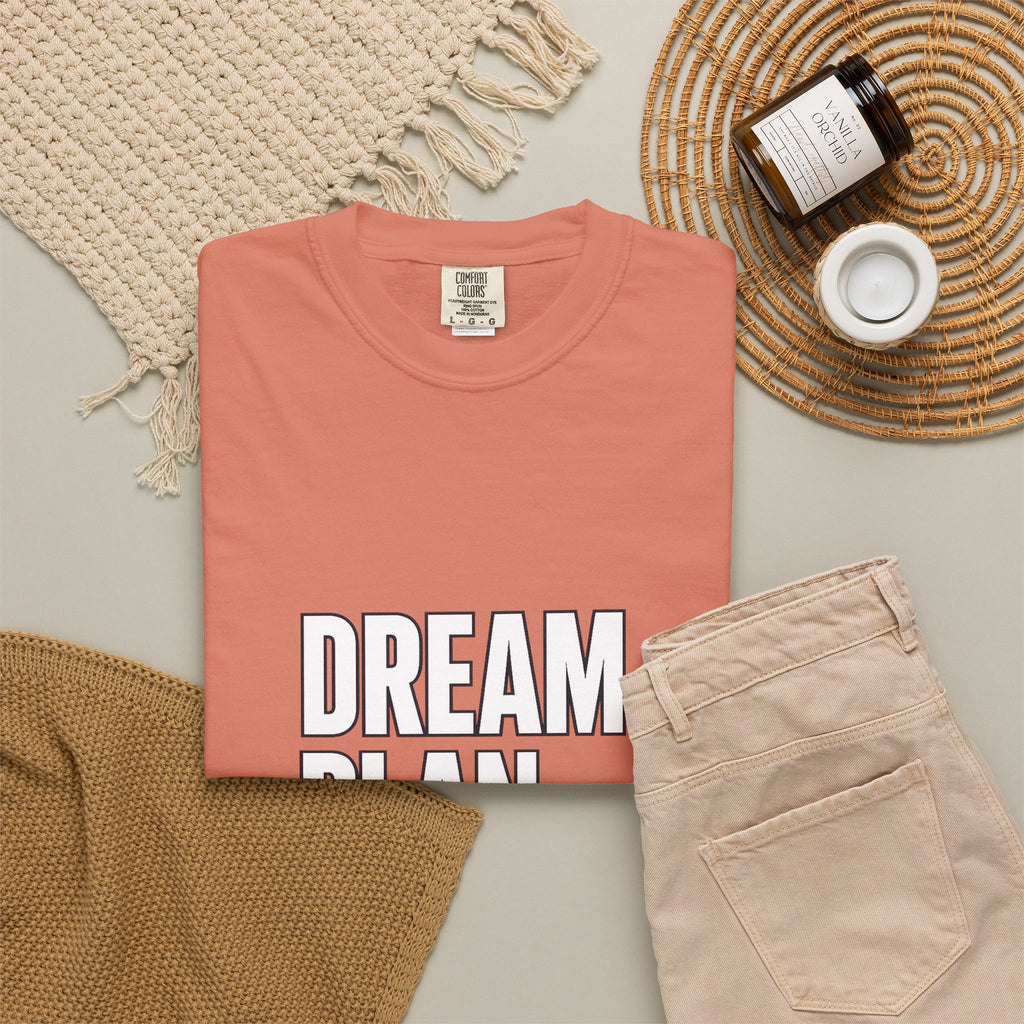 Dream. Plan. Execute. T-Shirt — Motivational Graphic Tee