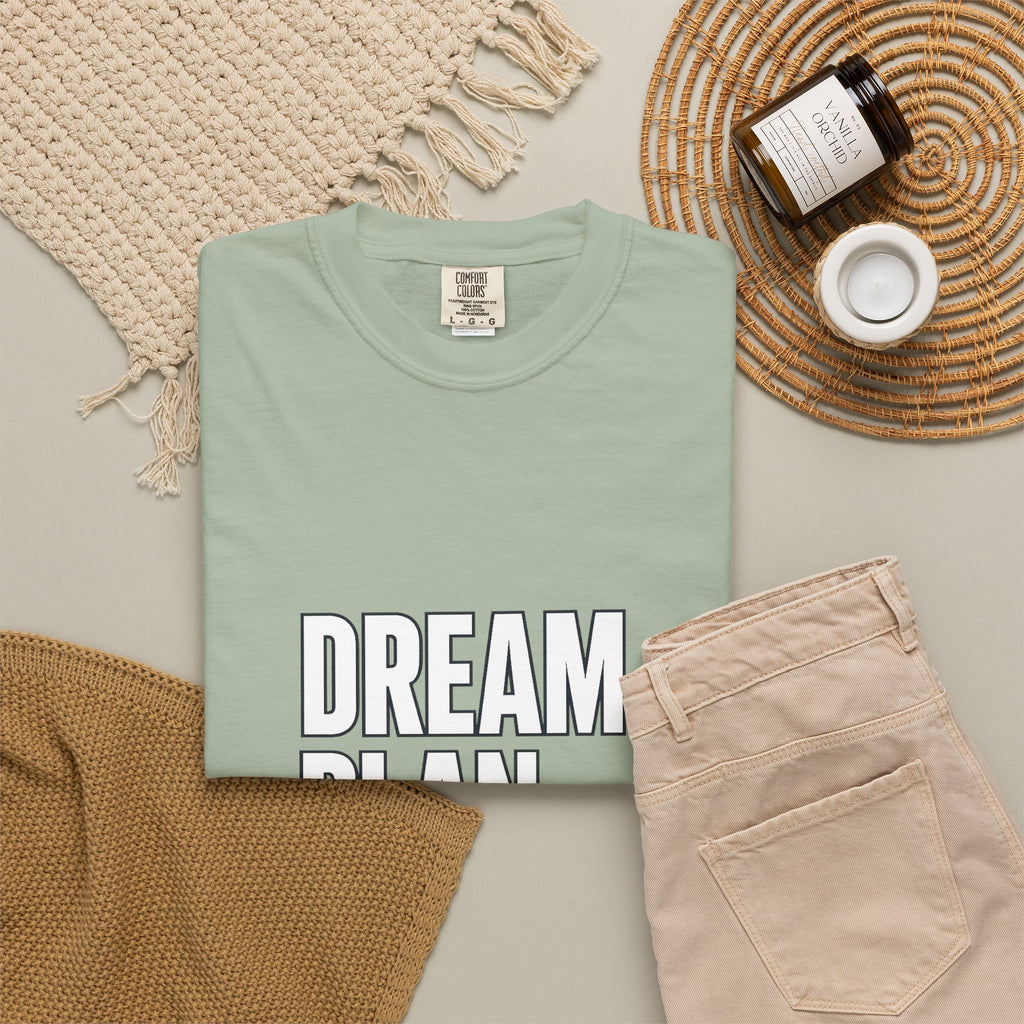 Dream. Plan. Execute. T-Shirt — Motivational Graphic Tee