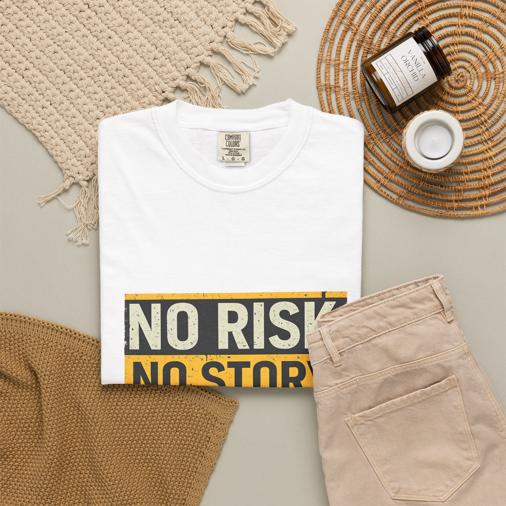 No Risk No Story T-Shirt