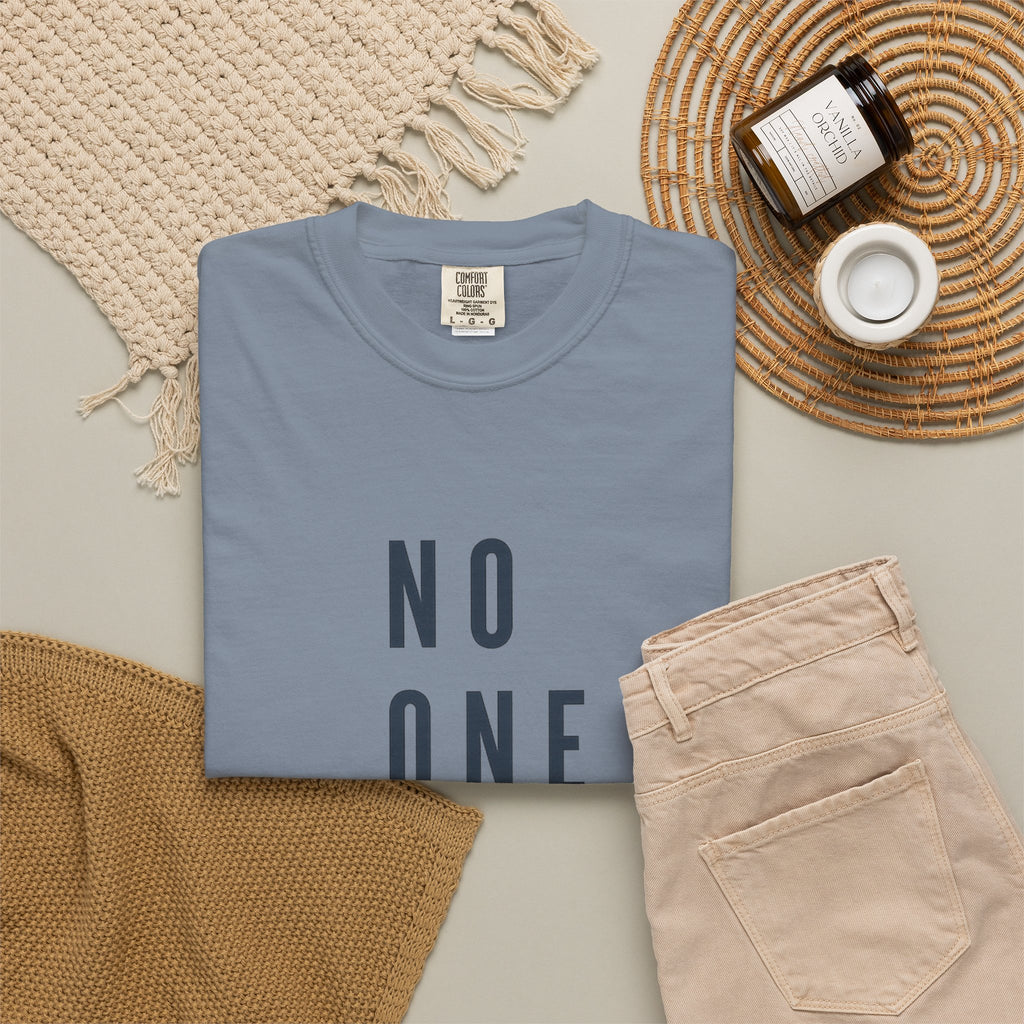 No One Is You Tee — Inspirational Minimalist Graphic T-Shirt