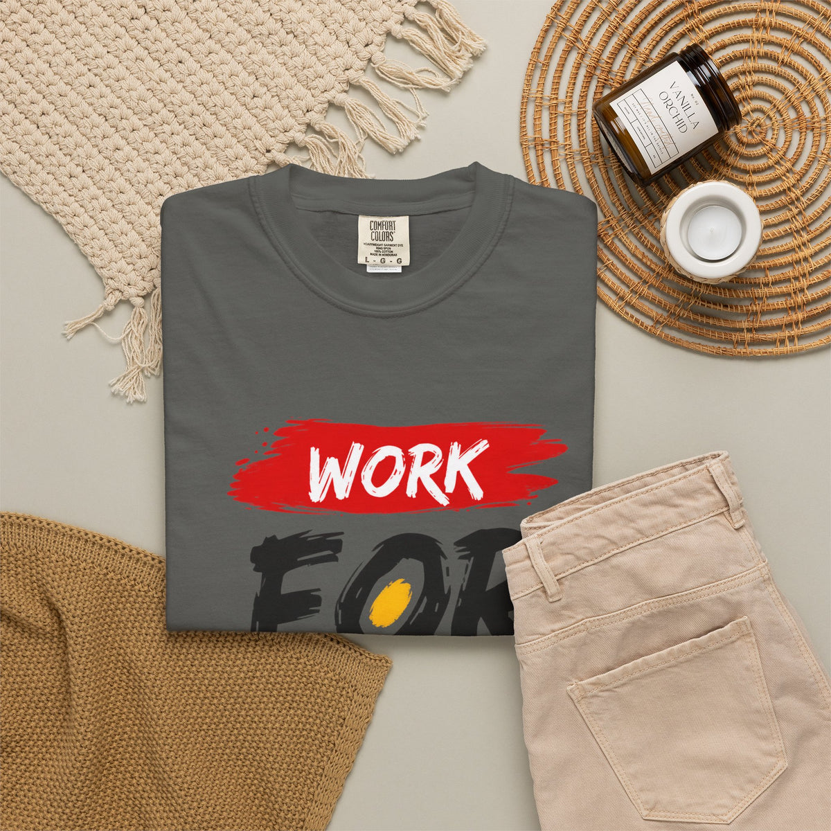 Work For Your Dream Inspirational T-Shirt