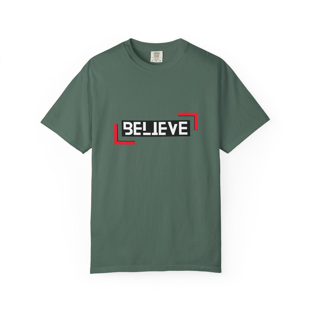 Believe Graphic T-Shirt — Bold Motivational Tee