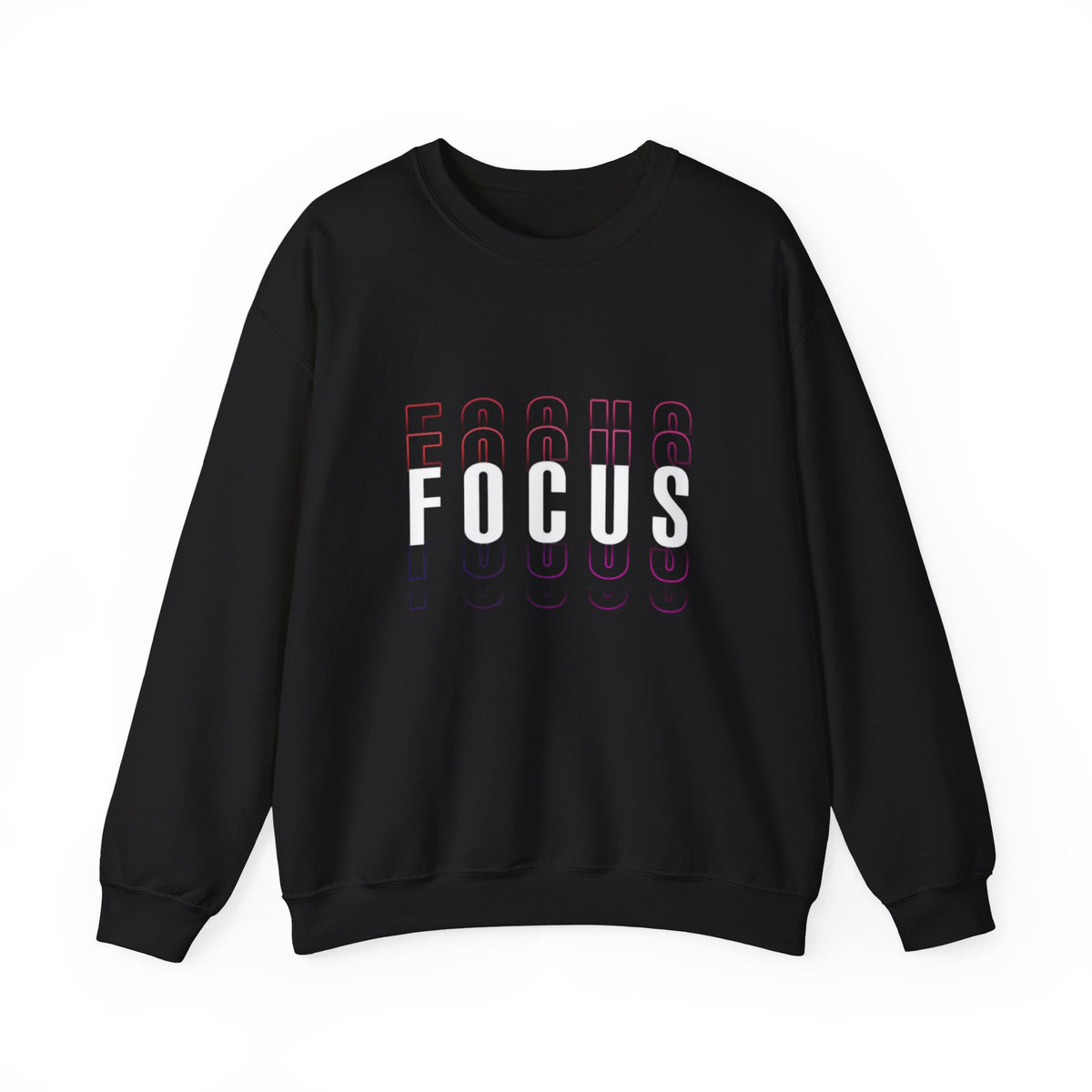 Focus Crewneck Sweatshirt — Motivational Casual Pullover