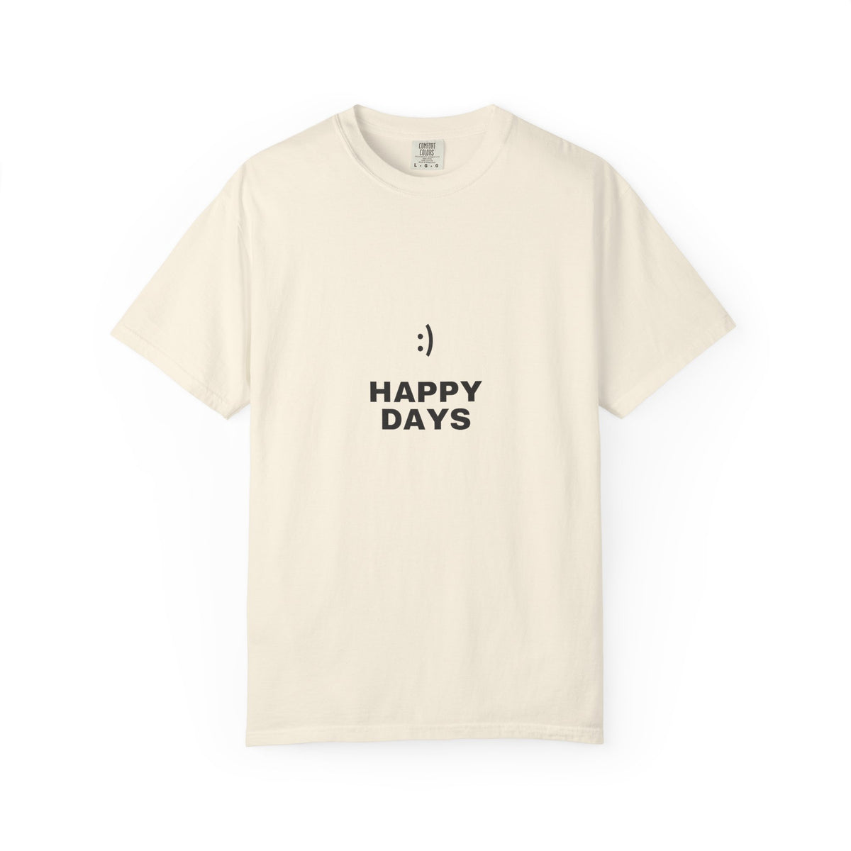 Happy Days T-Shirt — Minimal Smiley Graphic Tee
