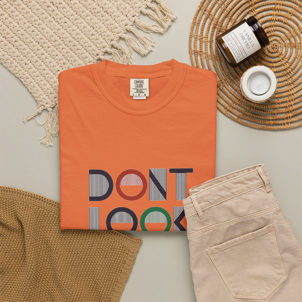 Don't Look Back T-Shirt — Retro Motivational Graphic Tee