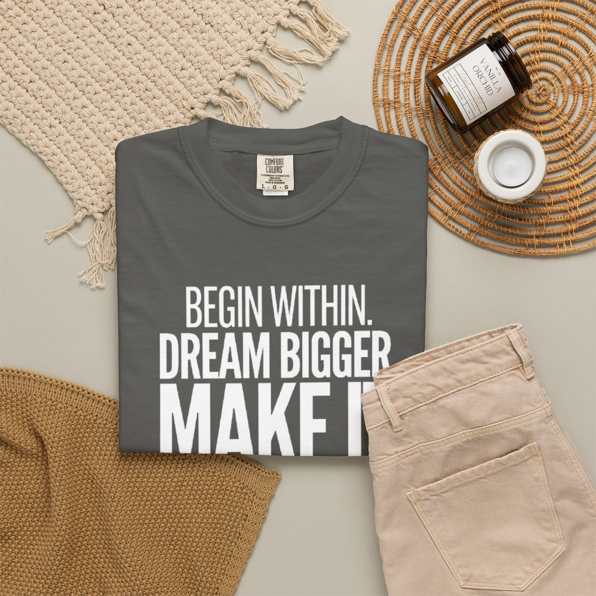 Motivational T-Shirt — “Begin Within. Dream Bigger. Make It Happen.” Inspirational Quote Tee