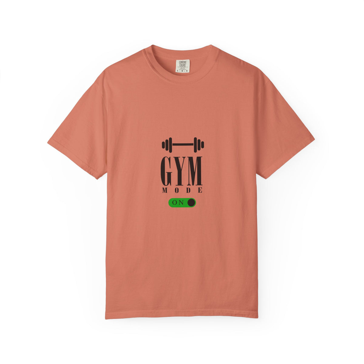 Gym Mode On T-Shirt