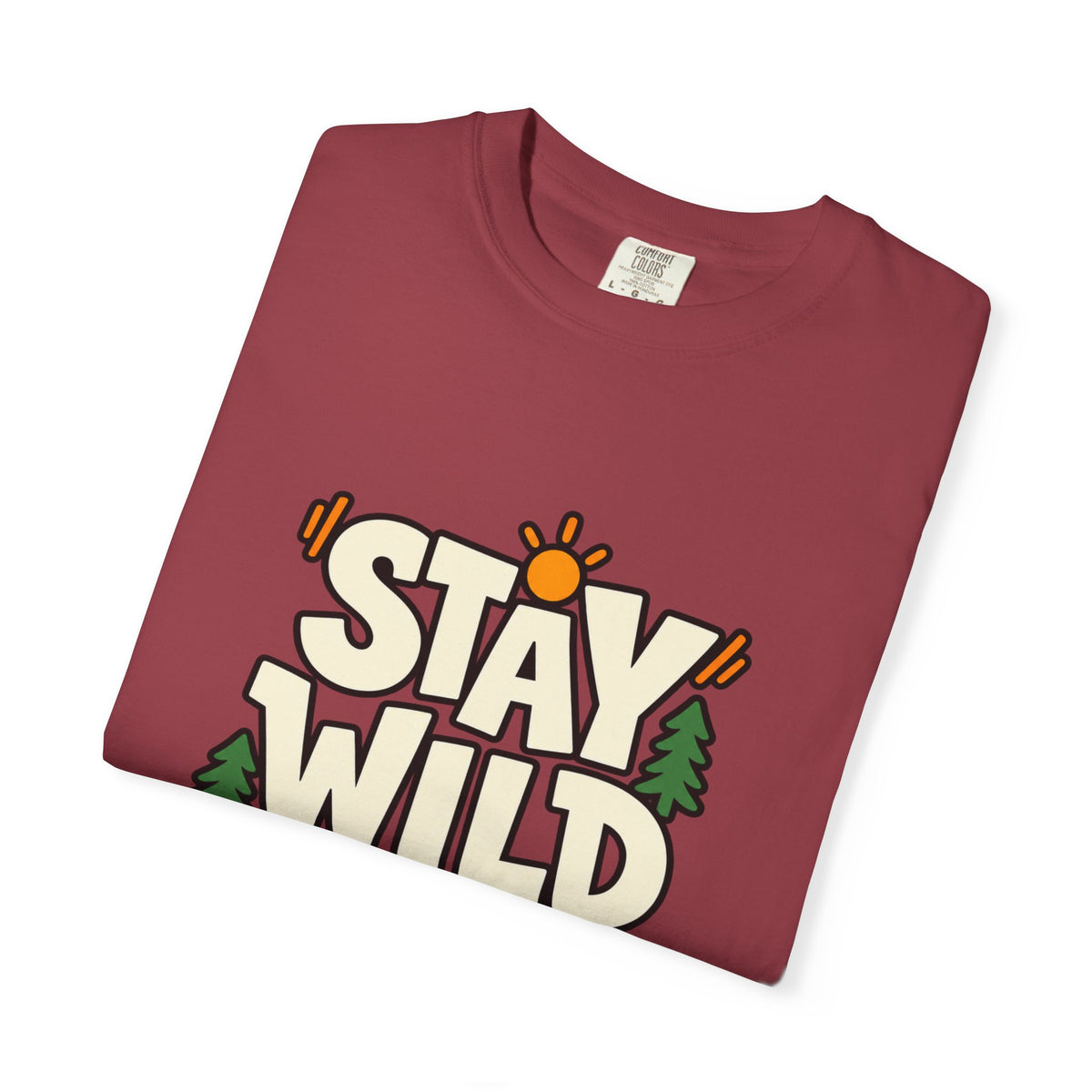 Stay Wild Every Day T-Shirt — Outdoor Adventure Graphic Tee
