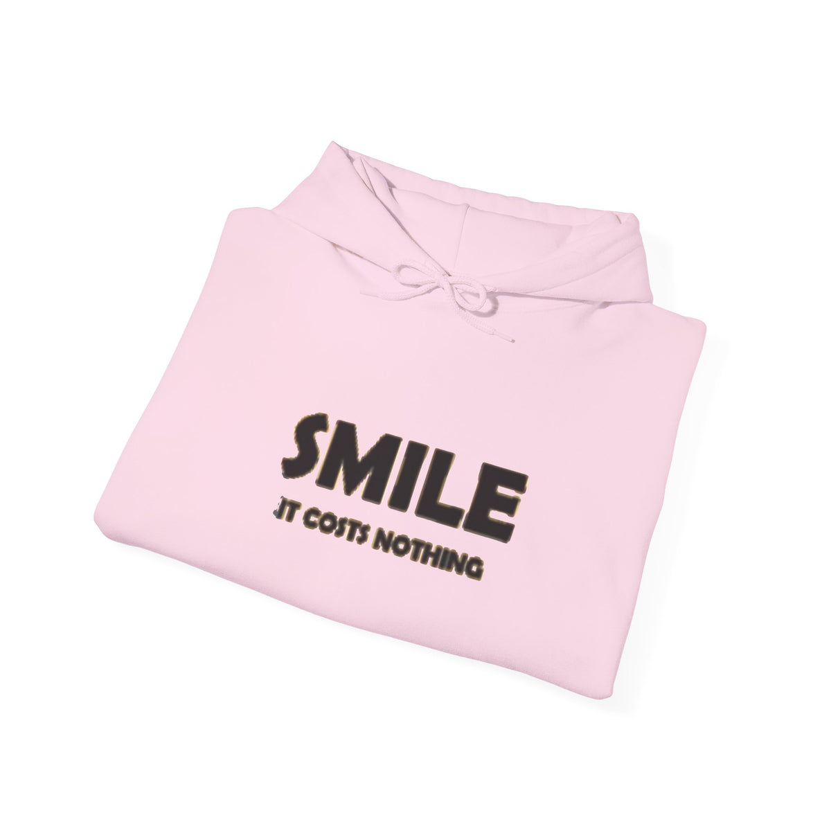 Smile It Costs Nothing Hoodie — Minimalist Positive Message Hooded Sweatshirt