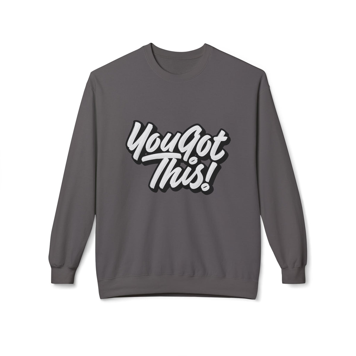 You Got This! Crewneck Sweatshirt