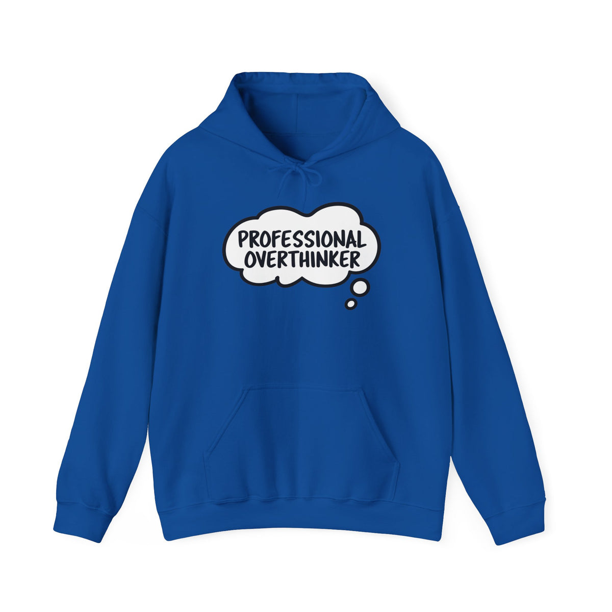 Professional Overthinker Hoodie - Funny Thought Bubble Sweatshirt for Overthinkers