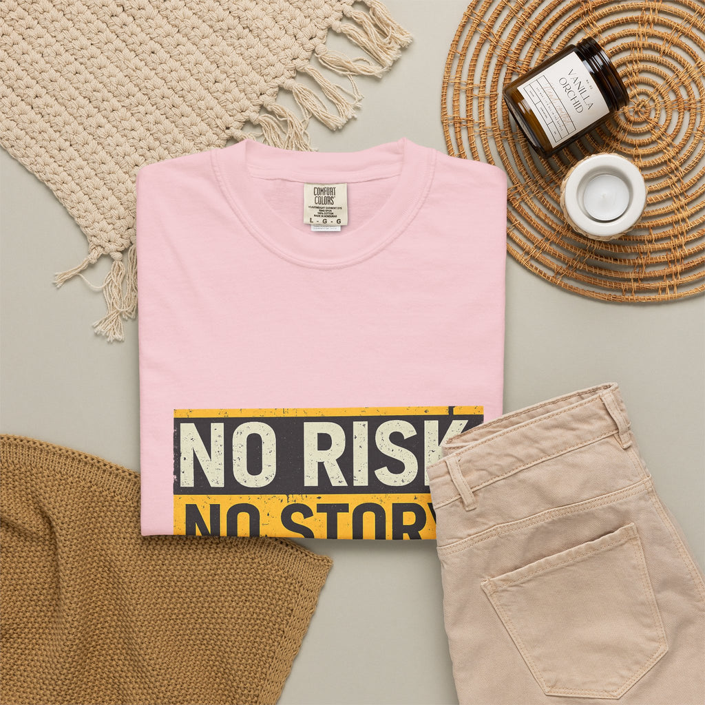 No Risk No Story T-Shirt