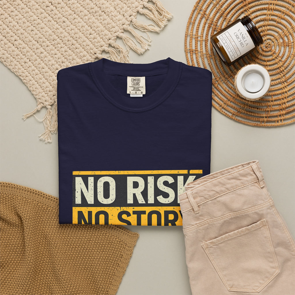 No Risk No Story T-Shirt
