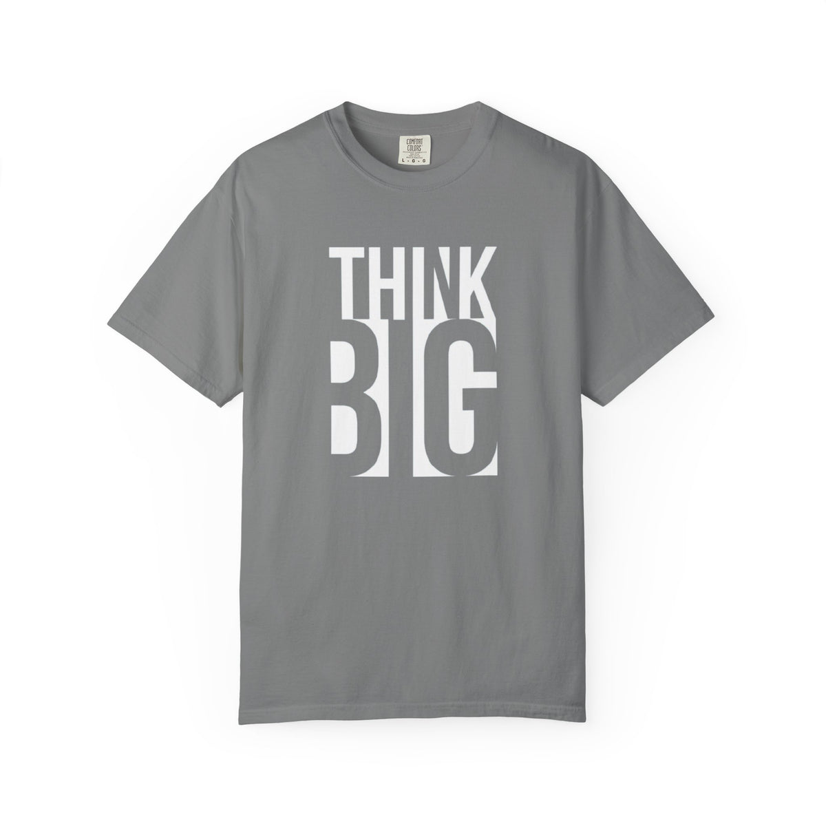 Think Big Graphic T-Shirt — Motivational Typography Tee