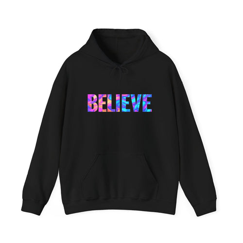Believe in Yourself Hoodie — Colorful Watercolor Text Inspirational Sweatshirt