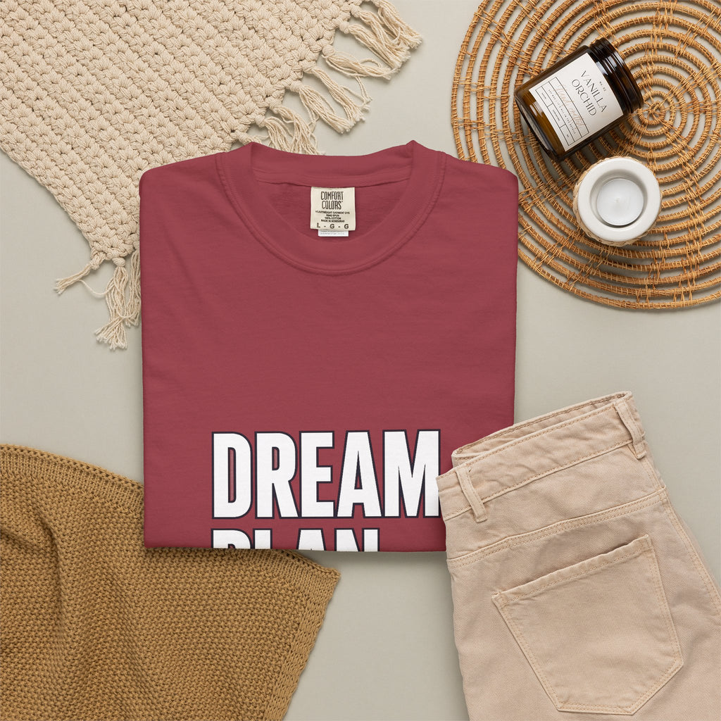 Dream. Plan. Execute. T-Shirt — Motivational Graphic Tee