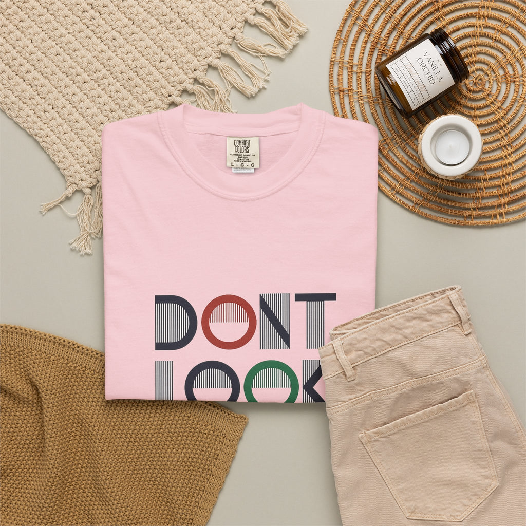 Don't Look Back T-Shirt — Retro Motivational Graphic Tee