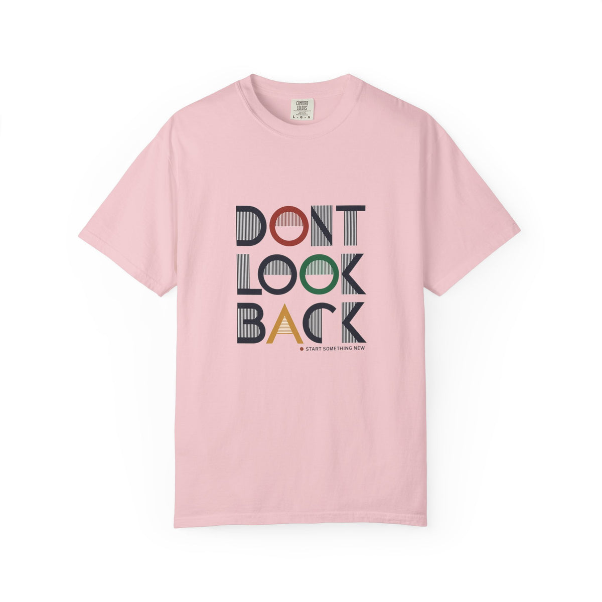 Don't Look Back T-Shirt — Retro Motivational Graphic Tee