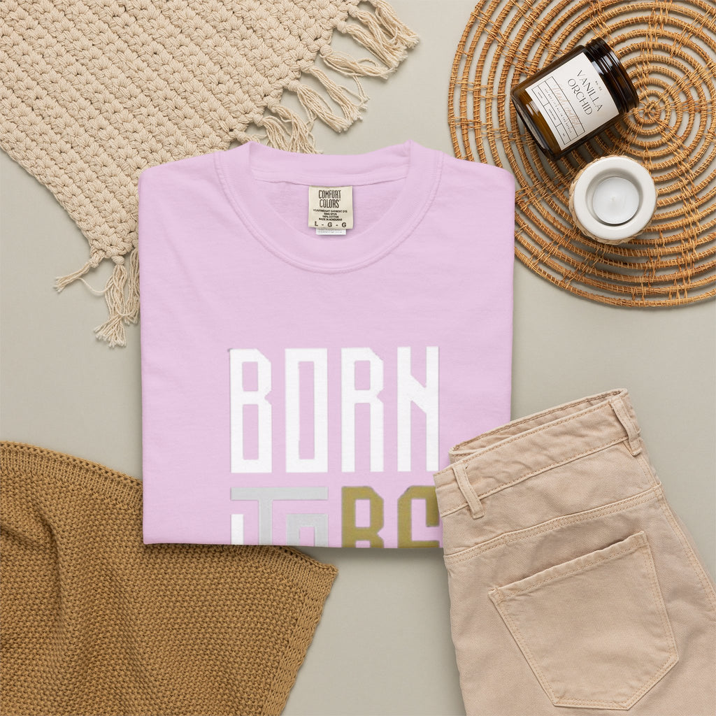 T-Shirt — "Born To Be Untile" Bold Vertical Typography Tee