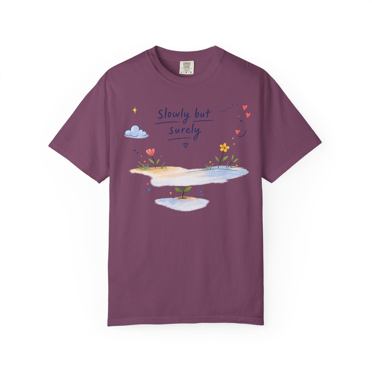 T-Shirt — "Slowly but Surely" Cute Doodle Graphic Tee