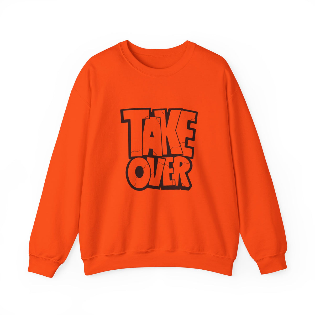 Take Over Crewneck Sweatshirt — Bold Streetwear Graphic Pullover