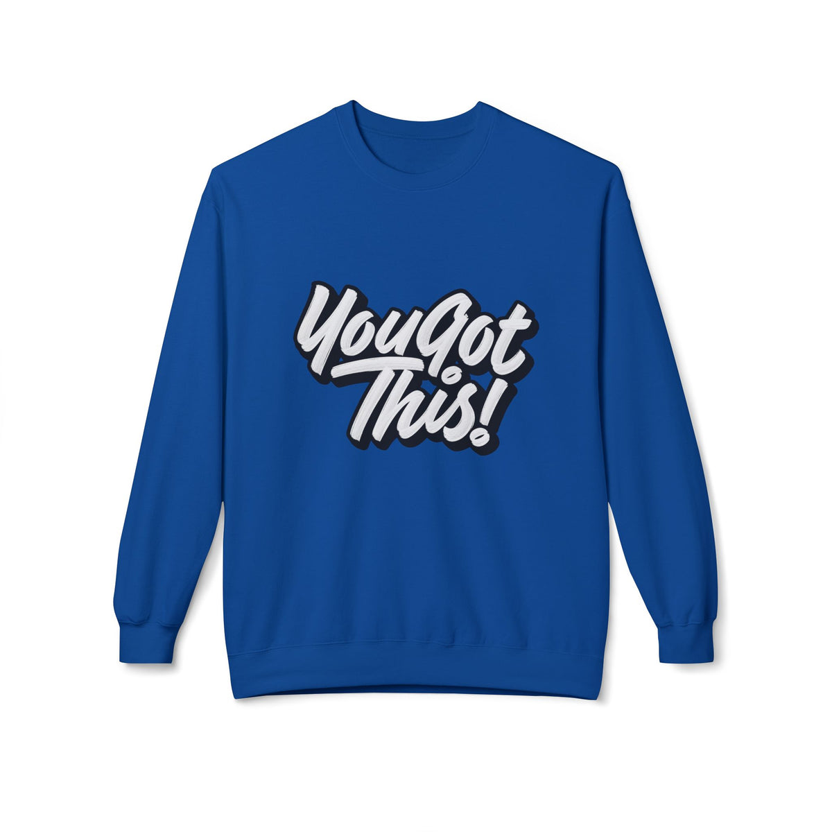 You Got This! Crewneck Sweatshirt