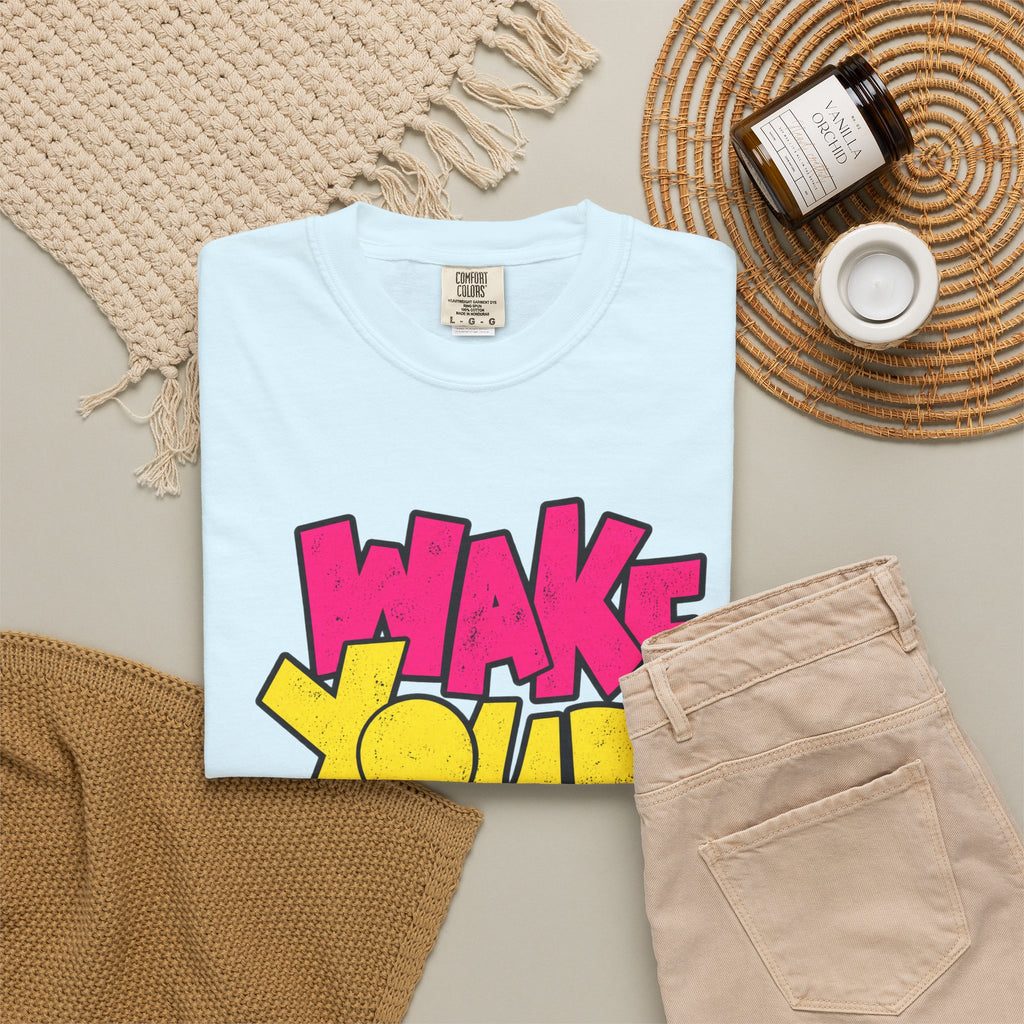 Wake Your Mind Up Graphic T-Shirt
