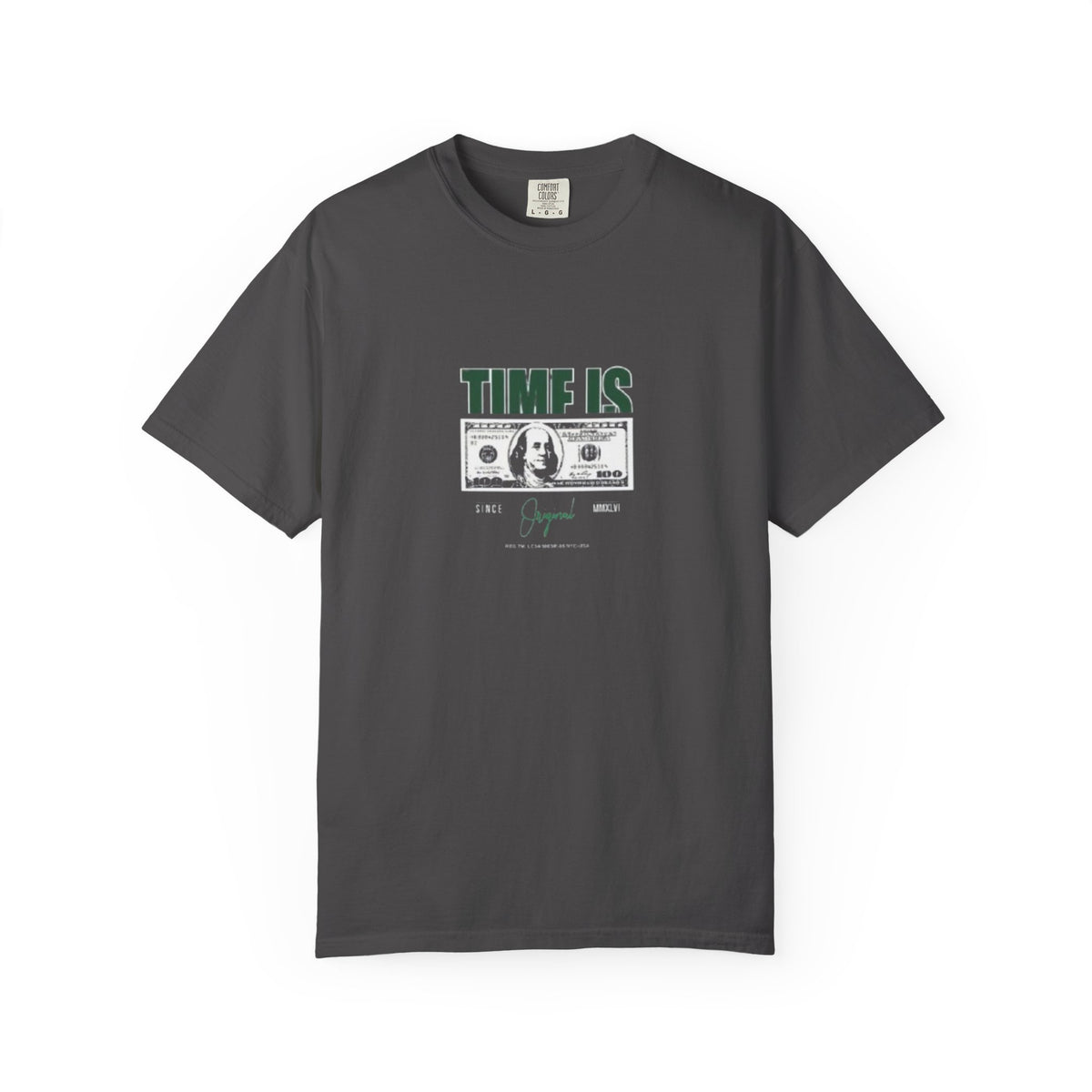 Money Vibe T-Shirt — "TIME IS" Graphic Dollar Bill Tee